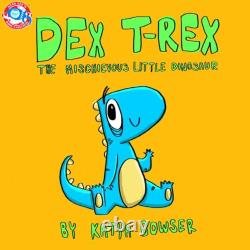 Dex T-Rex The Mischievous Little Dinosaur